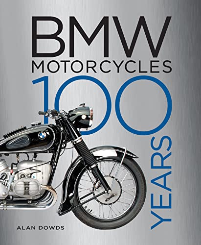 Book cover: "BMW Motorcycles: 100 Years" featuring a vintage motorcycle.