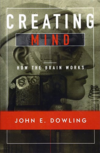 Book cover: “Creating Mind” with brain imagery and author John E. Dowling.