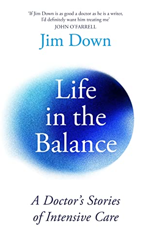 Book cover: “Life in the Balance” by Jim Down, blue and white design.