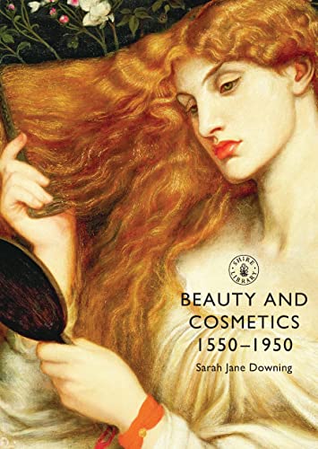 Book cover: woman with mirror, titled “Beauty and Cosmetics 1550-1950”.