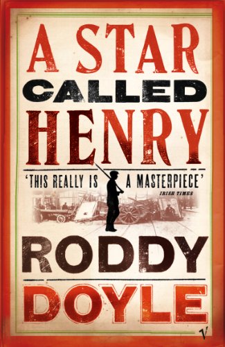 Book cover for A Star Called Henry by Roddy Doyle featuring a silhouetted figure.