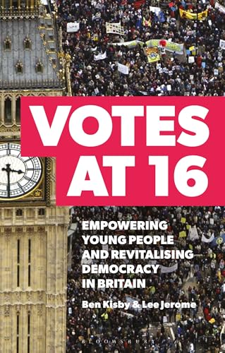 Book cover with clock tower, protest crowd, and bold red “Votes at 16” text.