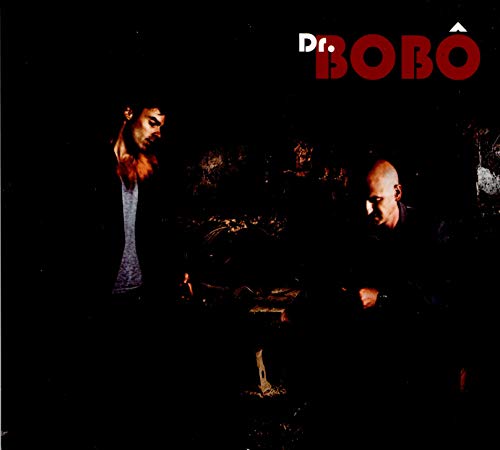 CD cover for Dr. Bobo featuring two men in a dark, grainy image.