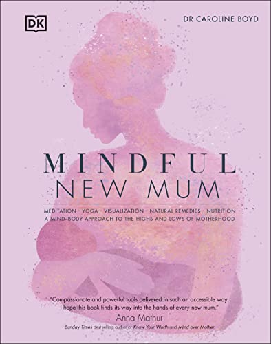 Book cover: "Mindful New Mum" with silhouette of a mother and child.