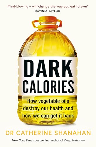Book cover: "Dark Calories" featuring a large jug of yellow oil.