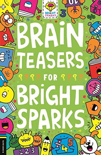 Colorful book cover with cartoon doodles and large text: "Brain Teasers for Bright Sparks".