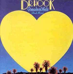 Dr. Hook’s “Greatest Hits” CD cover with a yellow heart and palm trees.