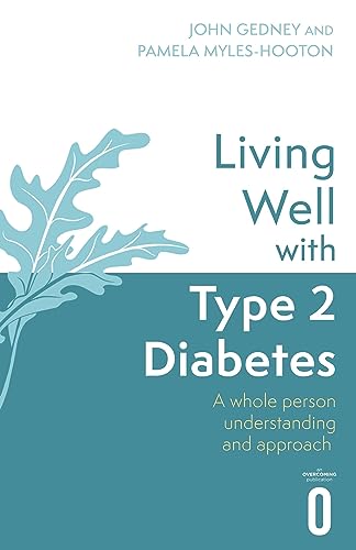 Book cover for Living Well with Type 2 Diabetes by Gedney and Myles-Hooton.