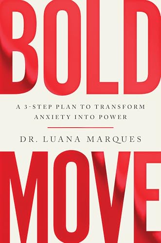 Book cover titled Bold Move by Dr. Luana Marques with large red text.