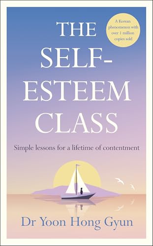 Book cover: "The Self-Esteem Class" with a sailboat on a calm sea.