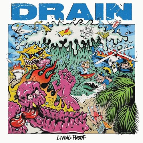 Album cover for "Drain - Living Proof" with cartoon monsters and beach scene.