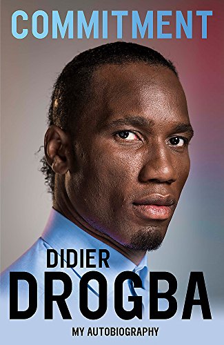 Book cover featuring Didier Drogba, autobiography titled “Commitment.”