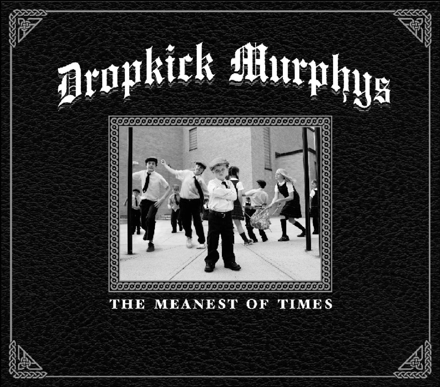 Dropkick Murphys album cover: black textured background, children in vintage clothing.