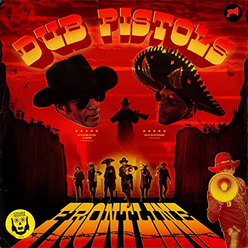 Album cover art for Dub Pistols Frontline featuring figures in hats against red background.
