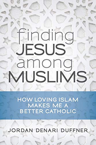 Book cover with title “Finding Jesus among Muslims” and author’s name.