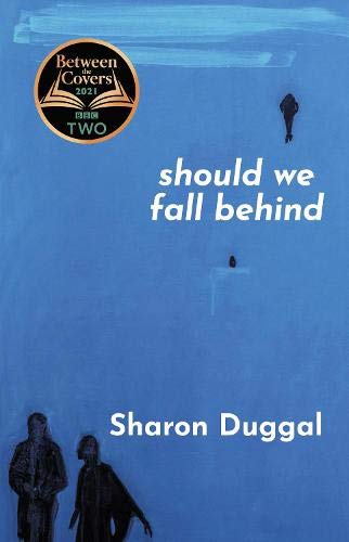 Book cover: “Should We Fall Behind” by Sharon Duggal, blue background.