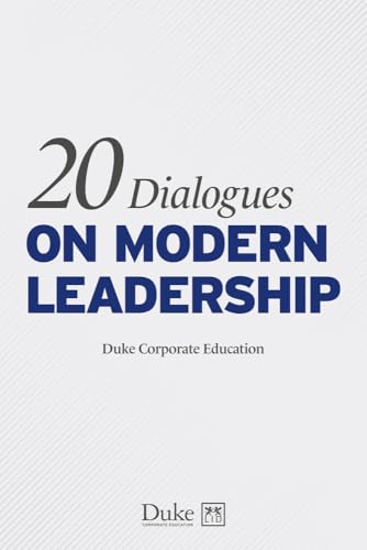 Book cover: "20 Dialogues on Modern Leadership" by Duke Corporate Education.