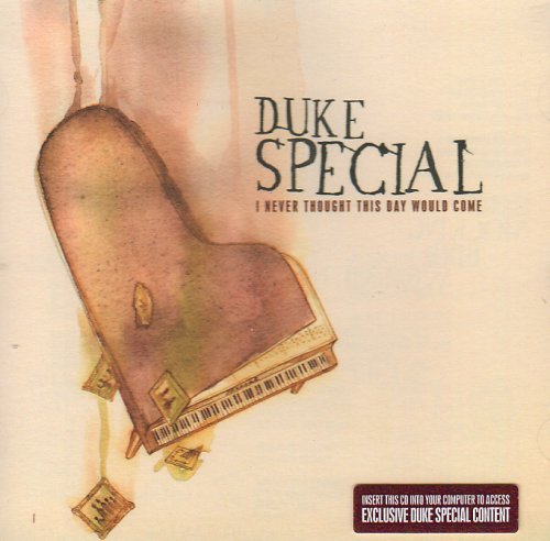 CD cover for Duke Special’s “I Never Thought This Day Would Come” album.