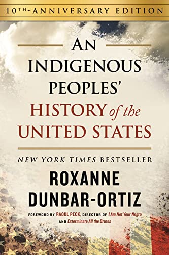 Book cover for An Indigenous Peoples' History of the United States by Roxanne Dunbar-Ortiz.