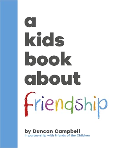 Book cover with bold text reading "A Kids Book About Friendship.