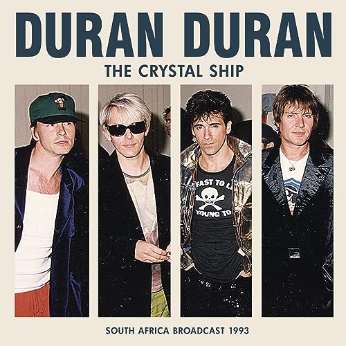 Duran Duran album cover, "The Crystal Ship," featuring four band members.