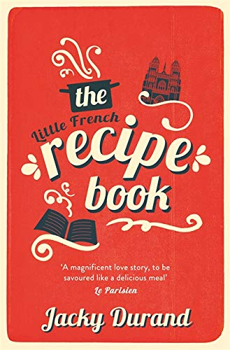Red book cover with illustrated title: "The Little French Recipe Book".
