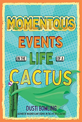 Book cover: “Momentous Events in the Life of a Cactus: 2” with cactus illustration.