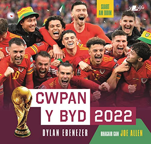 Welsh football team celebrating with the World Cup trophy, book cover.