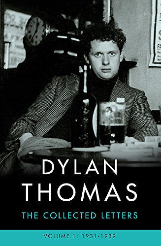 Book cover featuring a portrait of poet Dylan Thomas, 1931-1939 letters.