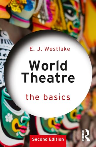 World Theatre : The Basics