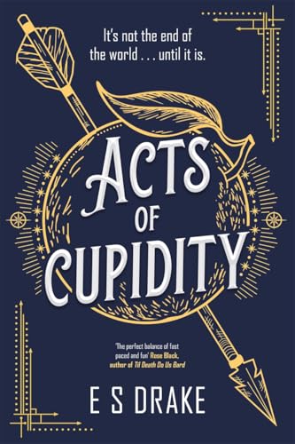 Book cover: “Acts of Cupidity” with crossed arrows and gold lettering.