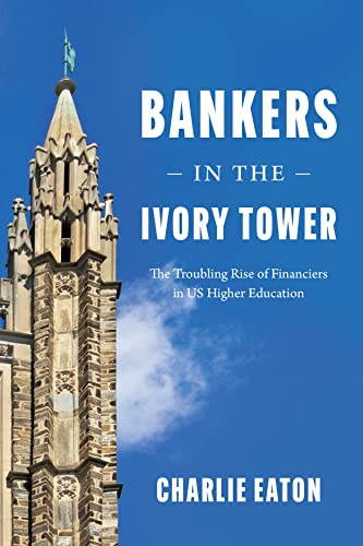 Book cover with university tower image and title "Bankers in the Ivory Tower.