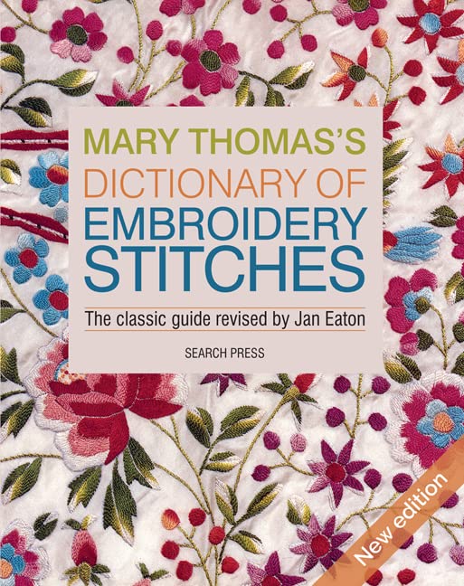 Book cover: "Mary Thomas’s Dictionary of Embroidery Stitches" with floral embroidery.