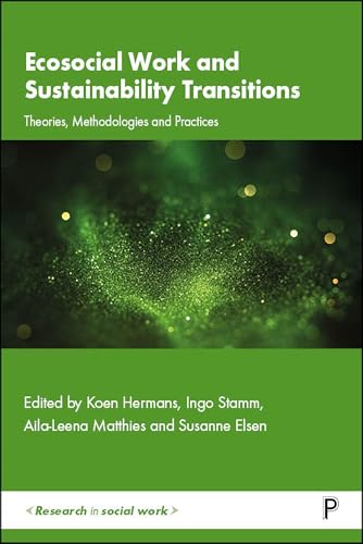 Book cover: “Ecosocial Work and Sustainability Transitions” with green and dark imagery.