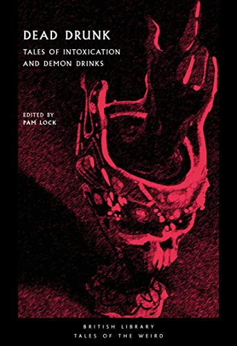 Book cover: "Dead Drunk" with a sketched, eerie image of a skull and flames.
