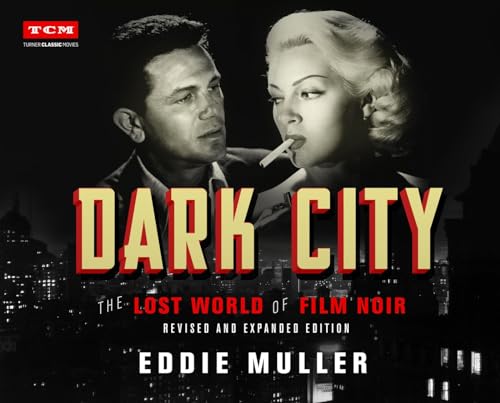 Black and white film noir cover featuring a man and woman, titled "Dark City".