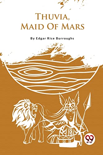 Book cover: woman with lion, abstract landscape, title "Thuvia, Maid of Mars".