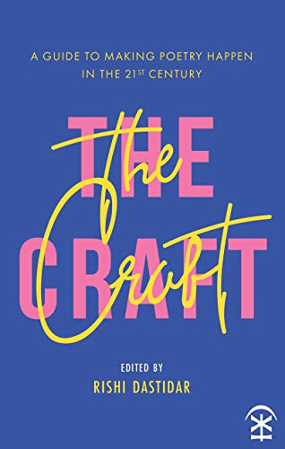 Book cover: "The Craft," a guide to 21st-century poetry, blue background.