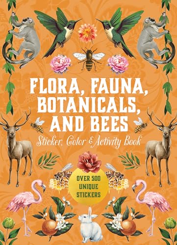Book cover with animals, flowers, bees, and the title "Flora, Fauna, Botanicals, and Bees".