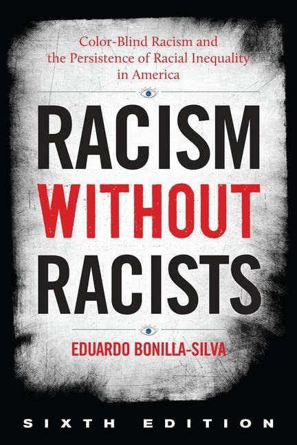 Book cover: "Racism Without Racists," sixth edition, with bold red and black text.