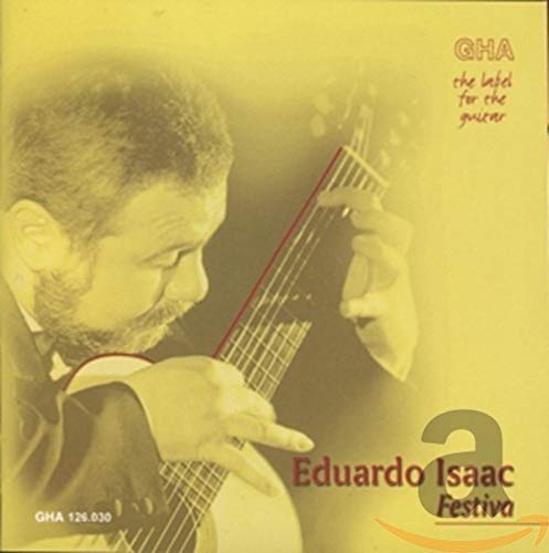 CD cover: guitarist Eduardo Isaac playing a classical guitar, yellow background.