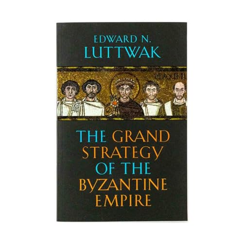 Book cover: "The Grand Strategy of the Byzantine Empire" with mosaic imagery.