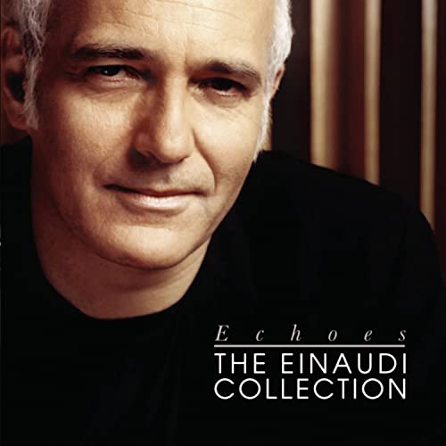 Close-up portrait of Ludovico Einaudi with album title "Echoes" below.