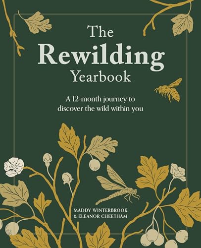 Dark green book cover with floral illustrations and title “The Rewilding Yearbook.”