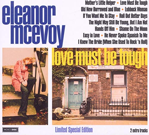 CD cover for Eleanor McEvoy’s “Love Must Be Tough” with a street scene.