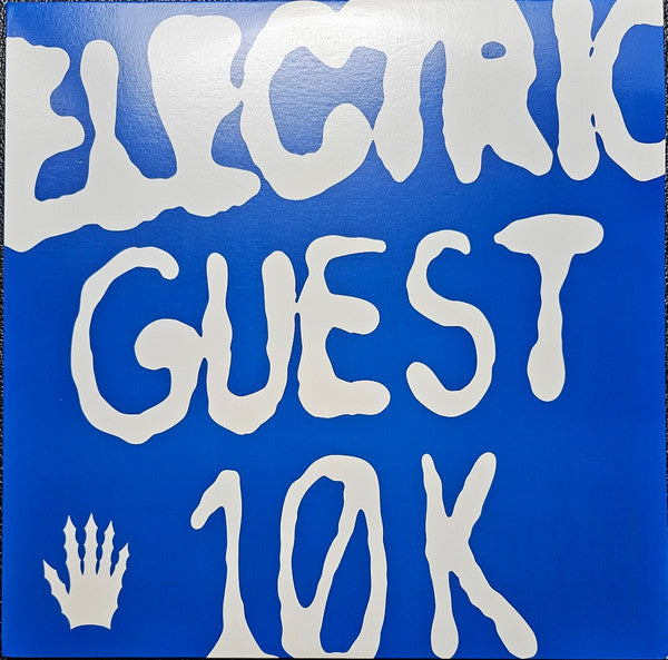 Vinyl record cover with white text reading ELECTRIC GUEST 10K on a blue background.