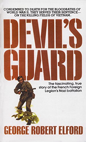 Book cover for Devil's Guard by George Robert Elford featuring a soldier in foliage.