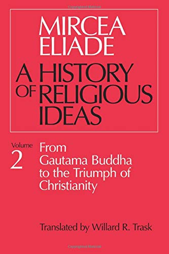 Red book cover with white text: "Mircea Eliade, A History of Religious Ideas, Volume 2".