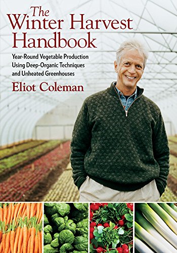 Book cover featuring Eliot Coleman, vegetables, and a greenhouse background.