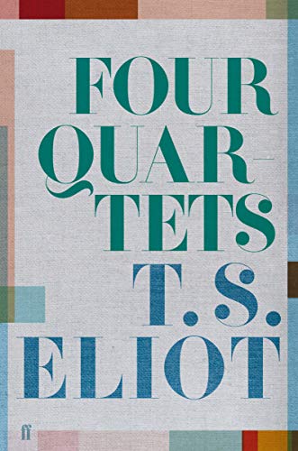 Book cover for "Four Quartets" by T.S. Eliot, with geometric design.